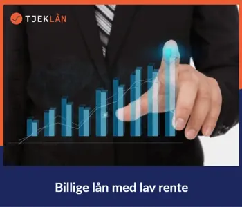 Billige lån med lav rente