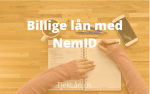 Billige lån med NemID