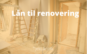 Lån til renovering